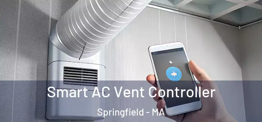  Smart AC Vent Controller Springfield - MA